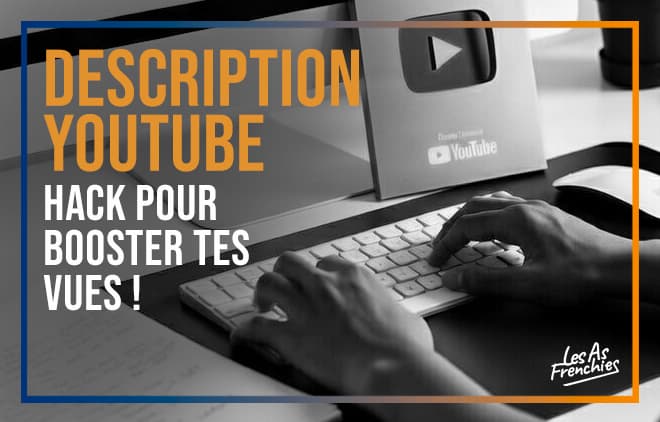 Comment faire une bonne description YouTube ? Comment faire une bonne description youtube